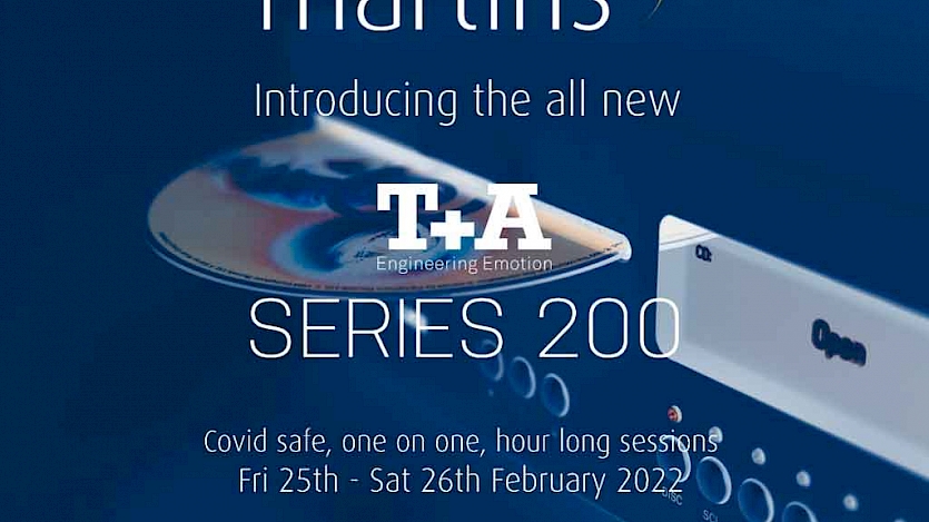 blue T+A series 200 event poster at martins hifi